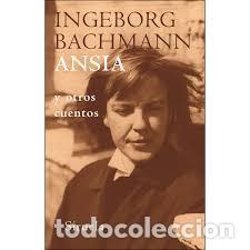 Libros de segunda mano: Ingeborg Bachmann. Ansia y otros cuentos. Siruela - Foto 1