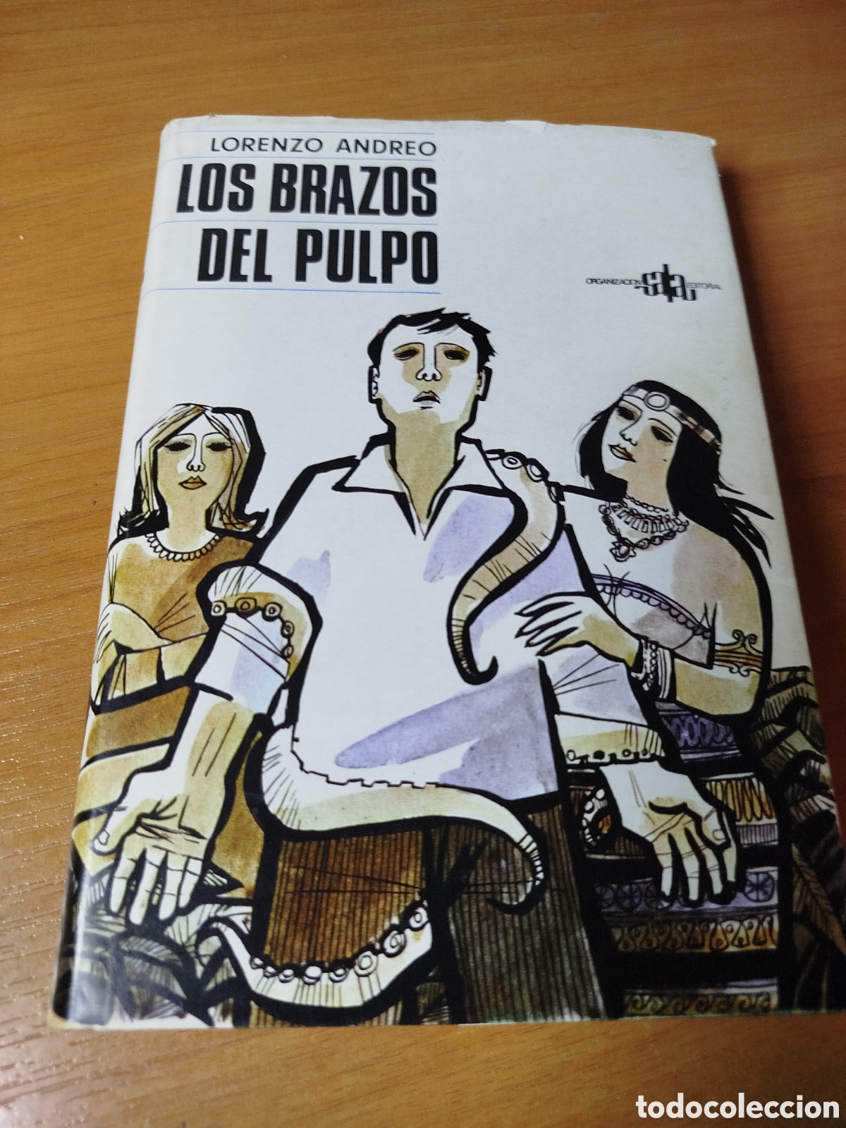 Libros de segunda mano: Los brazos del pulpo. Lorenzo andreo. - Foto 1