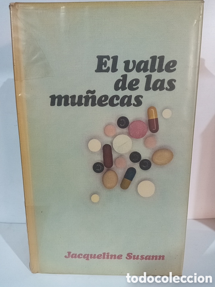 Libros de segunda mano: EL VALLE DE LAS MU&Ntilde;ECAS.JACQUELINE SUSANN - Foto 1
