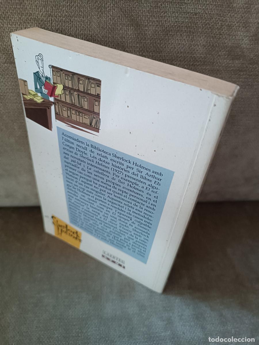 Libros de segunda mano: ARTHUR CONAN DOYLE - ELS ARXIUS DE SHERLOCK HOLMES - LAERTES, 2004 - EN CATAL&Agrave; - Foto 3