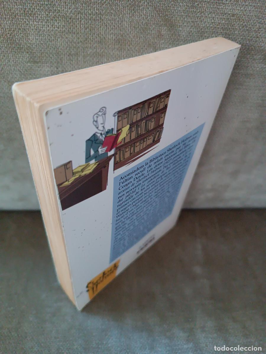 Libros de segunda mano: ARTHUR CONAN DOYLE - ELS ARXIUS DE SHERLOCK HOLMES - LAERTES, 2004 - EN CATAL&Agrave; - Foto 4