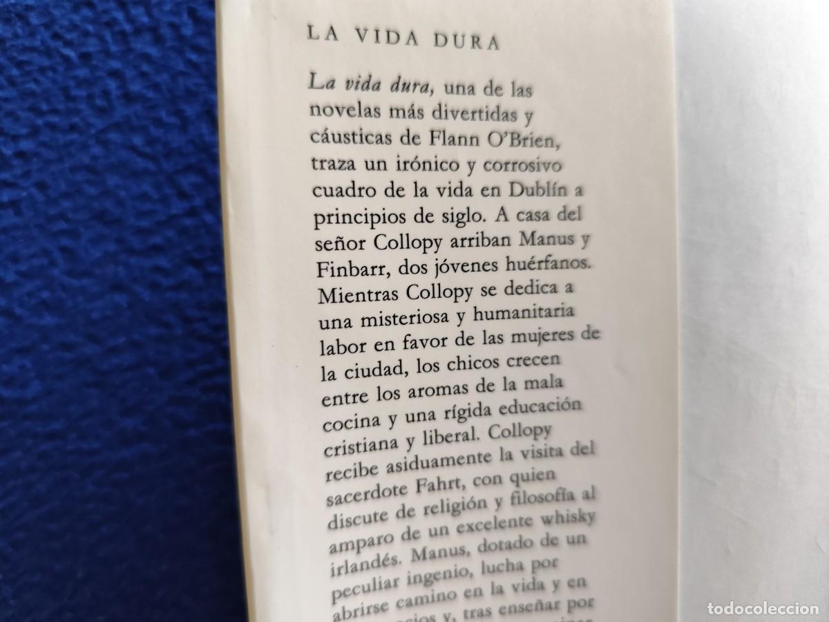 Libros de segunda mano: La Vida Dura Flann O`Brien C&iacute;rculo de Lectores 1991 - Foto 6