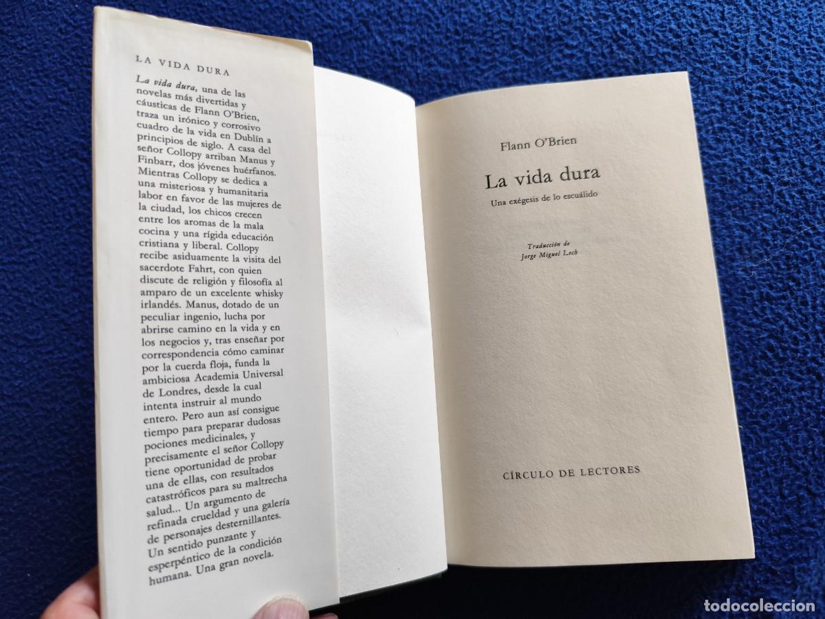 Libros de segunda mano: La Vida Dura Flann O`Brien C&iacute;rculo de Lectores 1991 - Foto 7