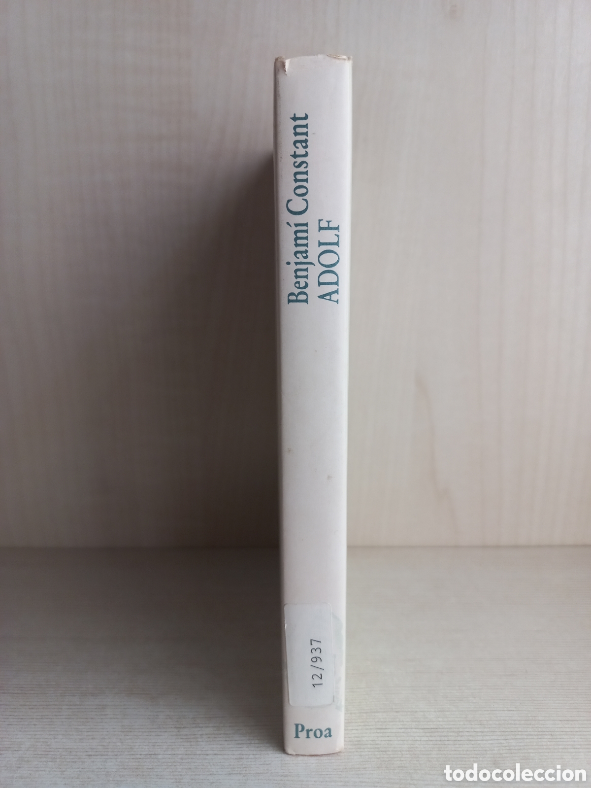 Libros de segunda mano: Adolf. Benjam&iacute; Constant. Proa Edicions, A tot vent, 1982. Catal&aacute;n. - Foto 2