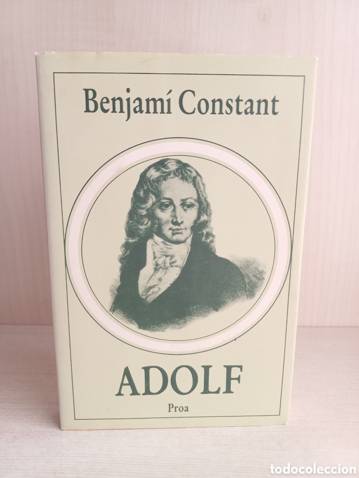 Libros de segunda mano: Adolf. Benjam&iacute; Constant. Proa Edicions, A tot vent, 1982. Catal&aacute;n. - Foto 1