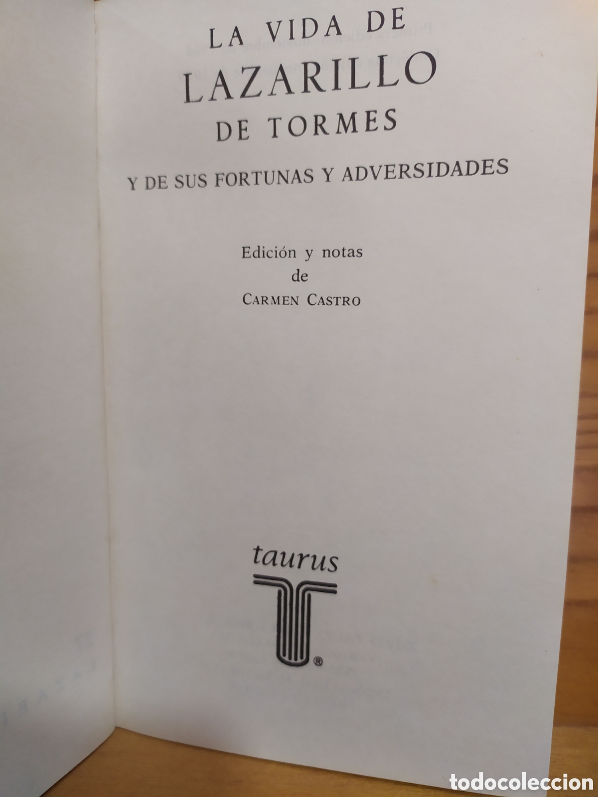 Libros de segunda mano: Lazarillo de Tormes: Ed. De Carmen Castro - Taurus 1979 - Foto 3