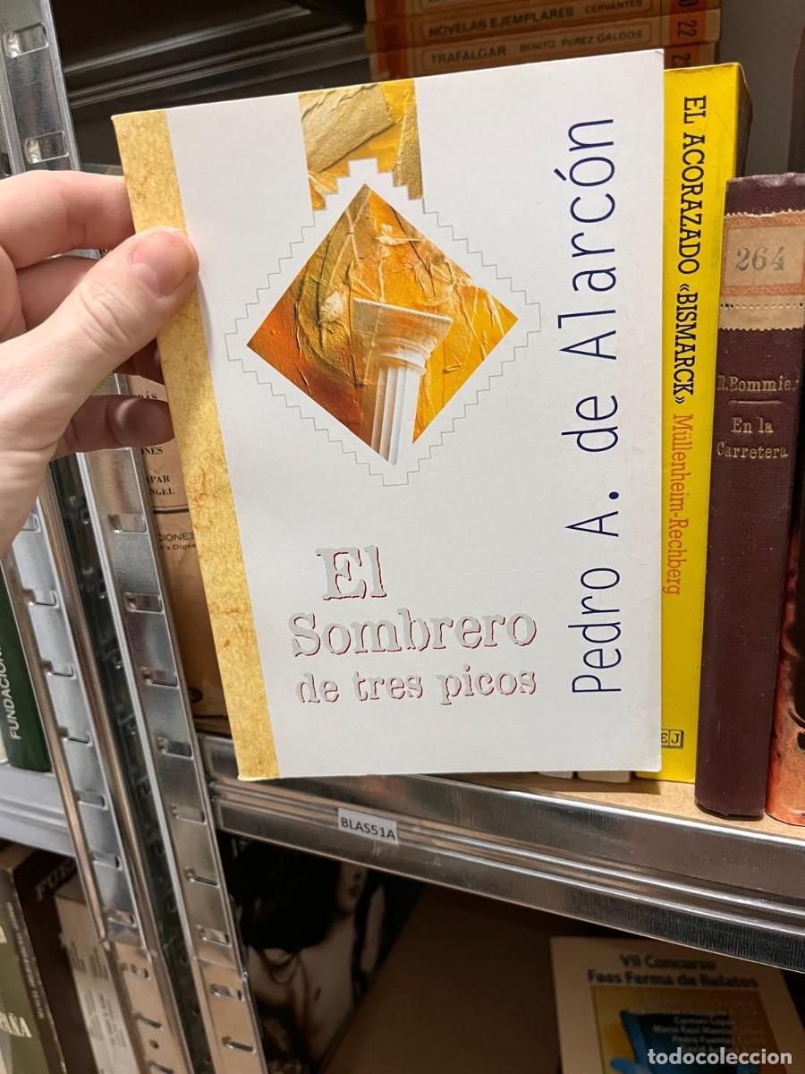 Libros de segunda mano: BLAS51A PEDRO A DE ALARCON, EL SOMBRERO DE TRES PICOS