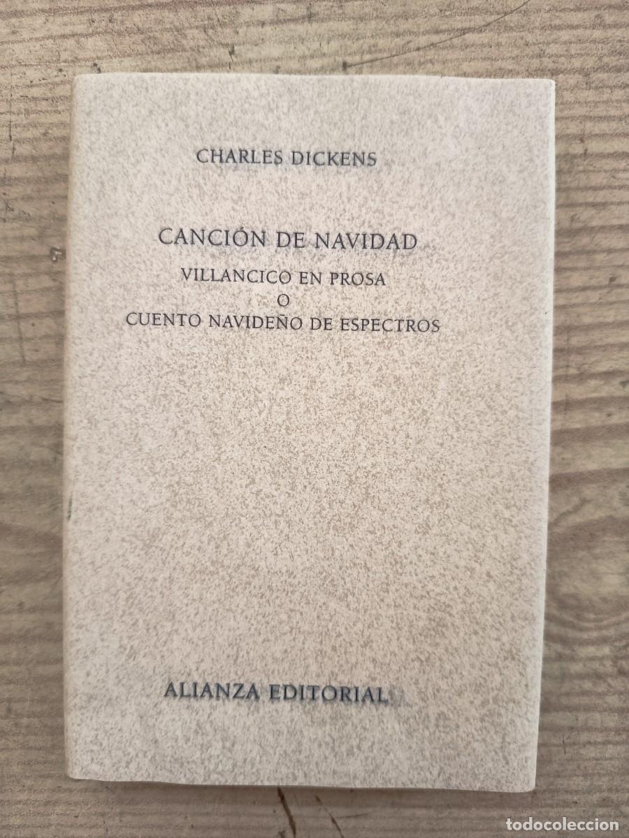 Libros de segunda mano: Cancion De Navidad - Charles Dickens - 2001 - Alianza Editorial - Foto 1