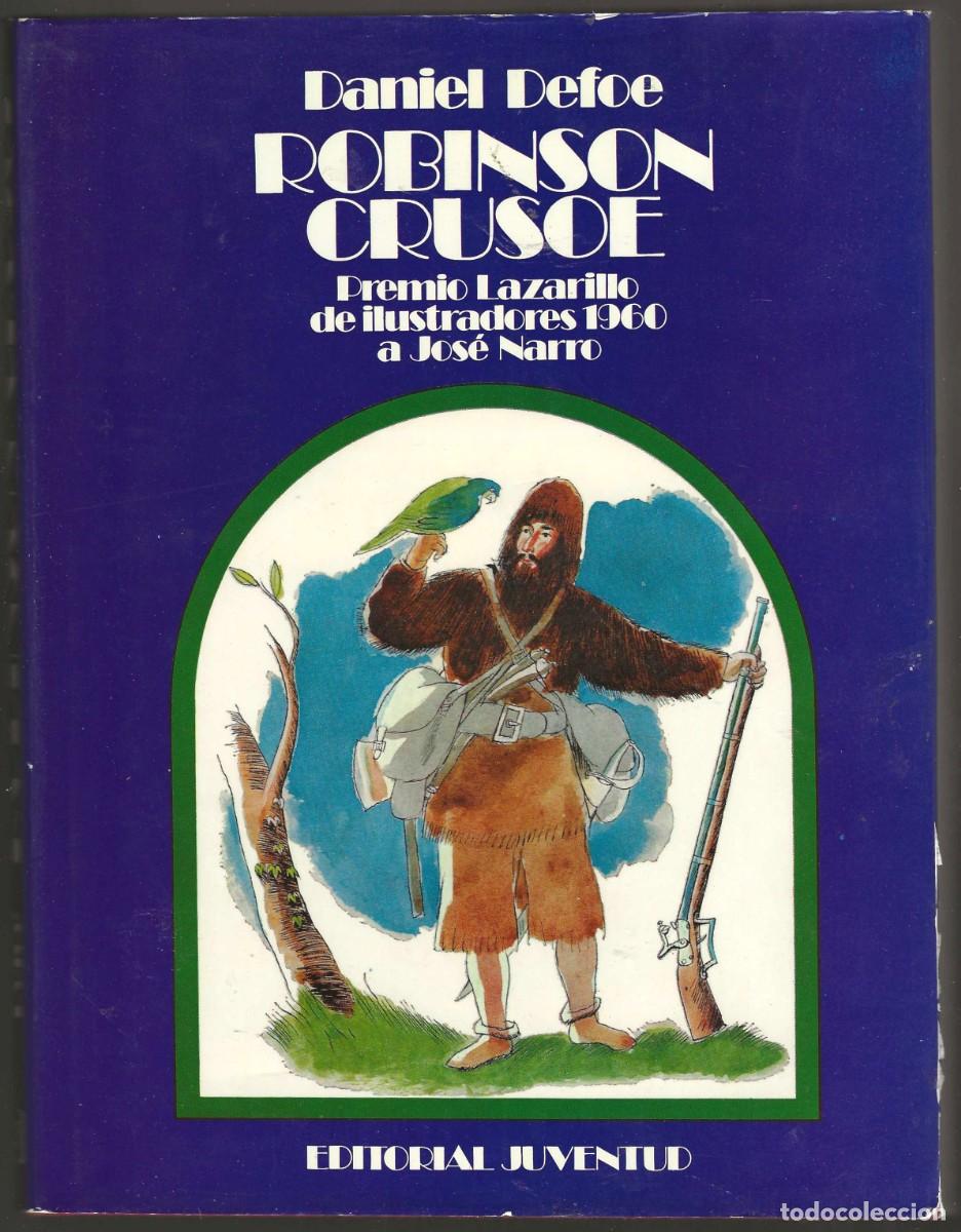 Libros de segunda mano: ED. JUVENTUD -- DANIEL DEFOE -- ROBINSON CRUSOE -- 2&ordf; EDICI&Oacute;N 1975 - Foto 1