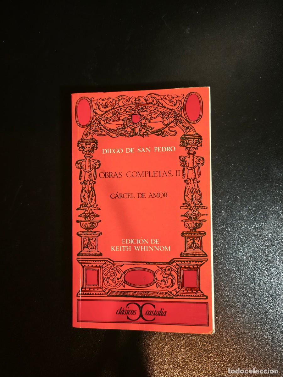 Libros de segunda mano: Diego de San Pedro. Obras completas II. C&aacute;rcel de amor - Foto 1