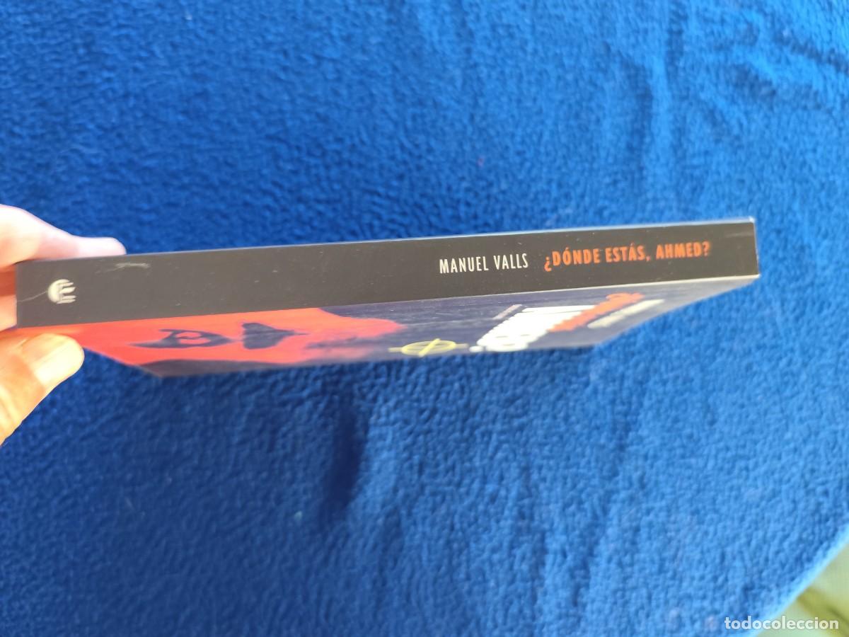 Libros de segunda mano: &iquest; Donde estas Ahmed ? Manuel Valls Ed. C&iacute;rculo de Lectores A&ntilde;o 2000 - Foto 2