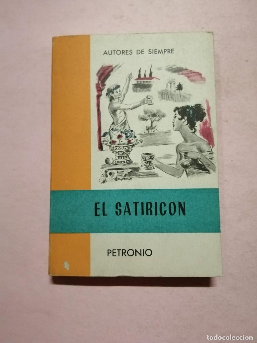 Libros de segunda mano: EL SATIRICON (PETRONIO) - Foto 1