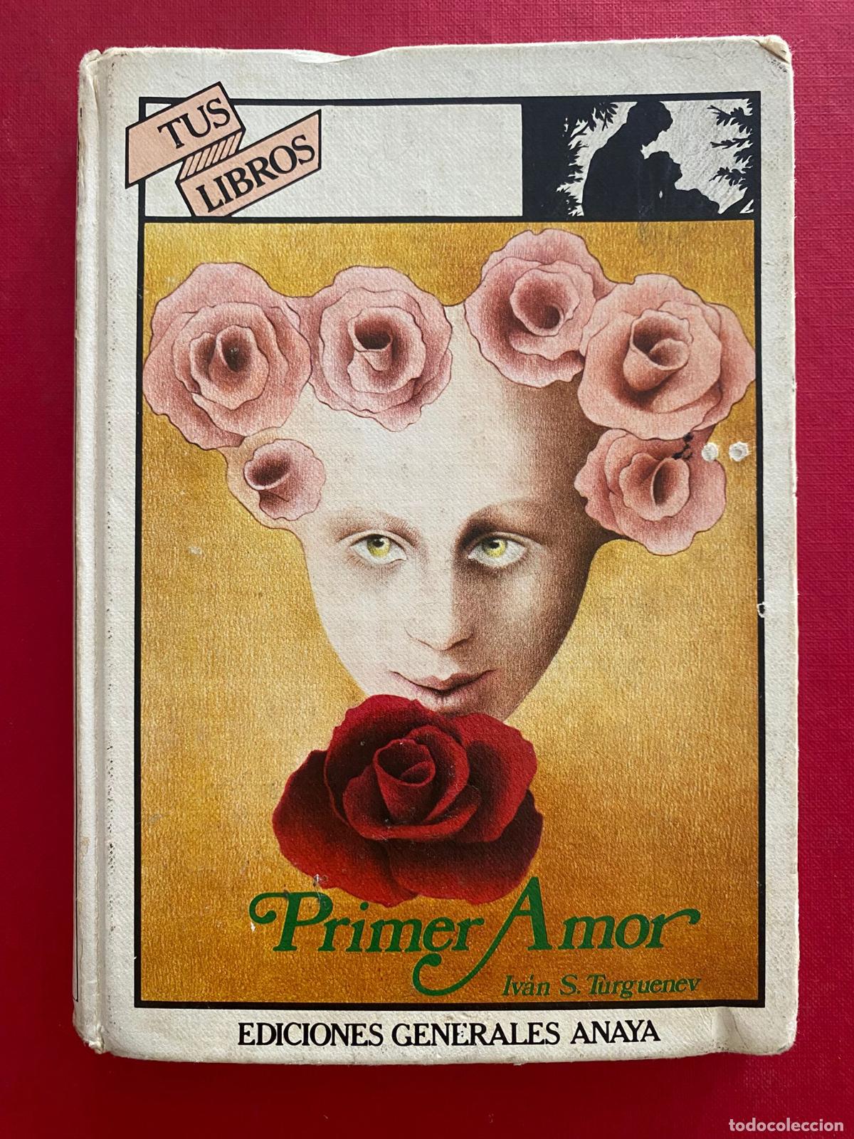 Libros de segunda mano: PRIMER AMOR - de IVAN TURGUENEV - Editorial ANAYA - Foto 1
