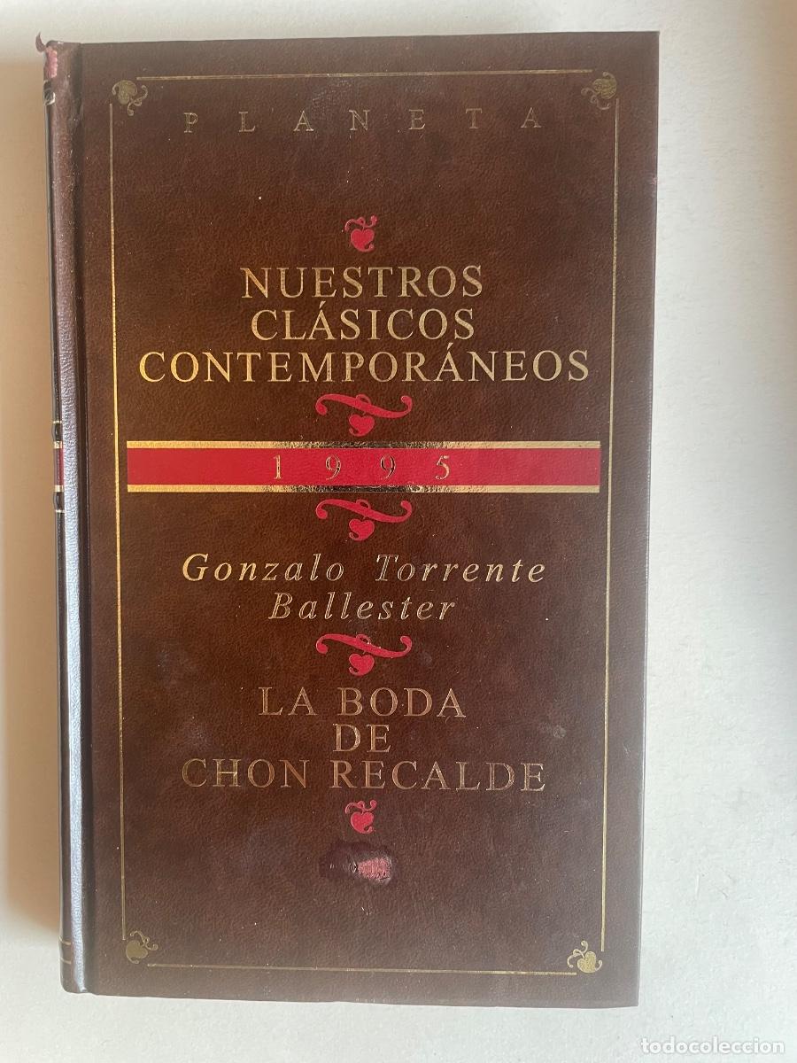 Libros de segunda mano: Gonzalo Torrente Ballester. &rdquo;La boda de Chon Recalde&rdquo; - Foto 1