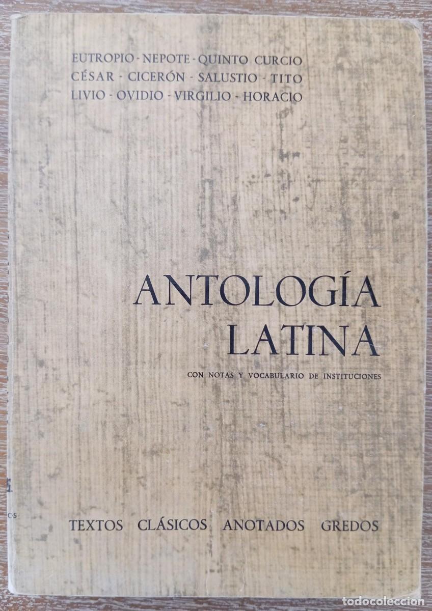 Libros de segunda mano: ANTOLOGIA LATINA - GREDOS - Foto 1