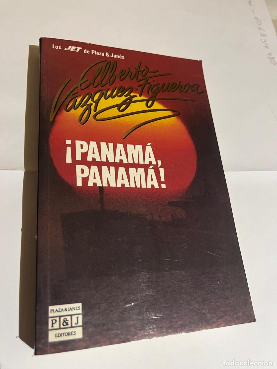 Libros de segunda mano: PANAMA, PANAMA, ALBERTO VAZQUEZ-FIGUEROA - Foto 1