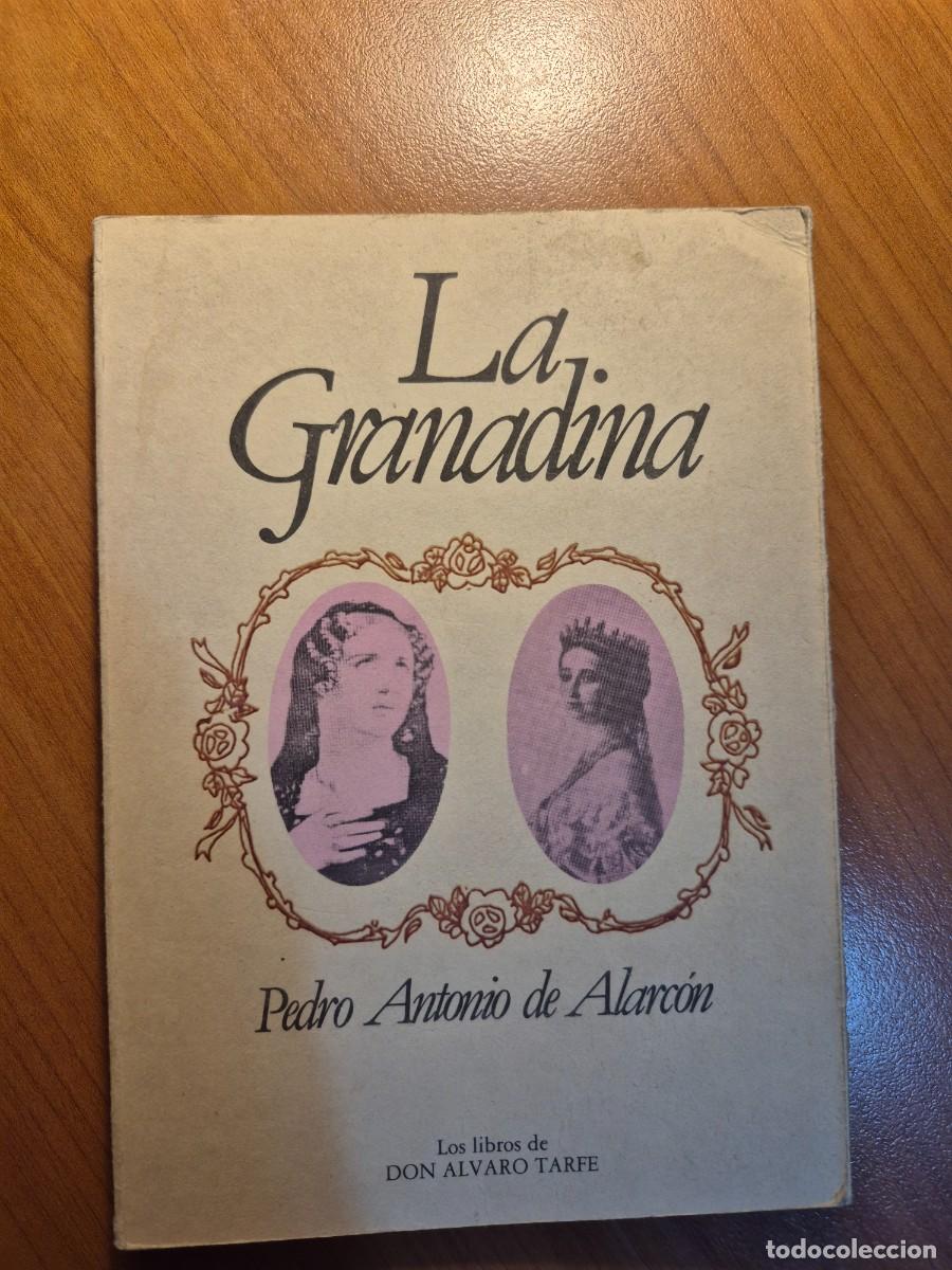Libros de segunda mano: La Granadina. Pedro Antonio de Alarc&oacute;n - Foto 1
