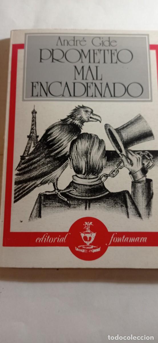 Libros de segunda mano: Andre Gide. Prometeo mal encadenado. Editorial Fontamara. 1979a - Foto 1