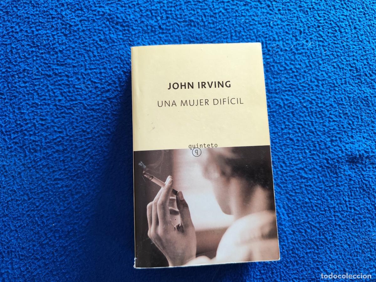 Libros de segunda mano: Una Mujer Dif&iacute;cil John Irwing Ed. Tusquets 2005 - Foto 1