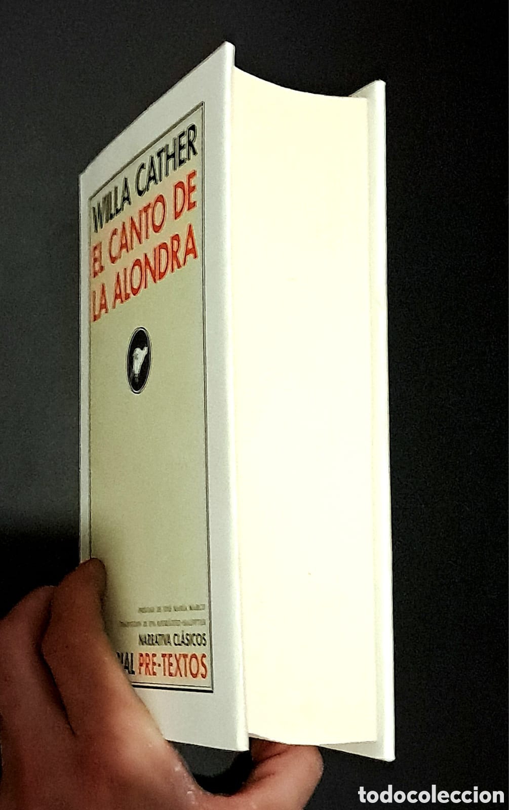 Libros de segunda mano: El canto de la alondra - Willa Cather - Editorial PRE-TEXTOS - Foto 4