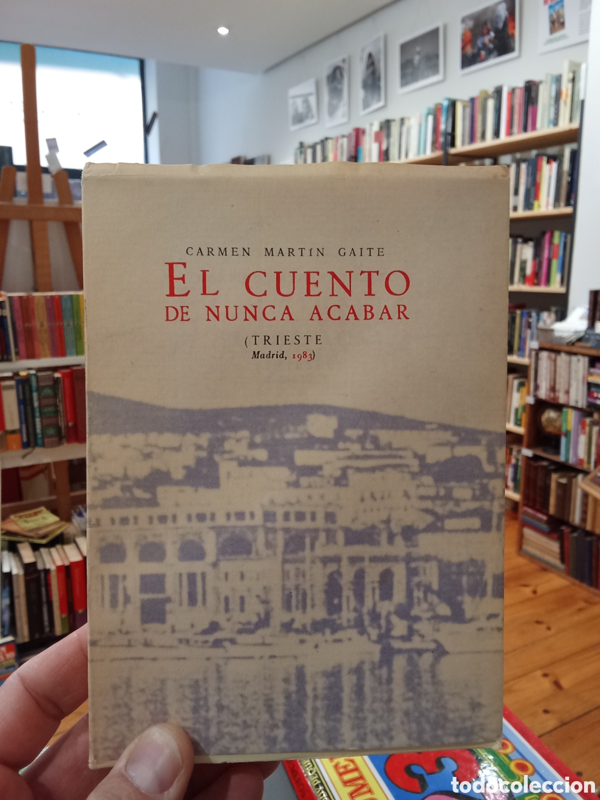 Second hand books: El cuento de nunca acabar - Carmen Martin Gaite - Trieste