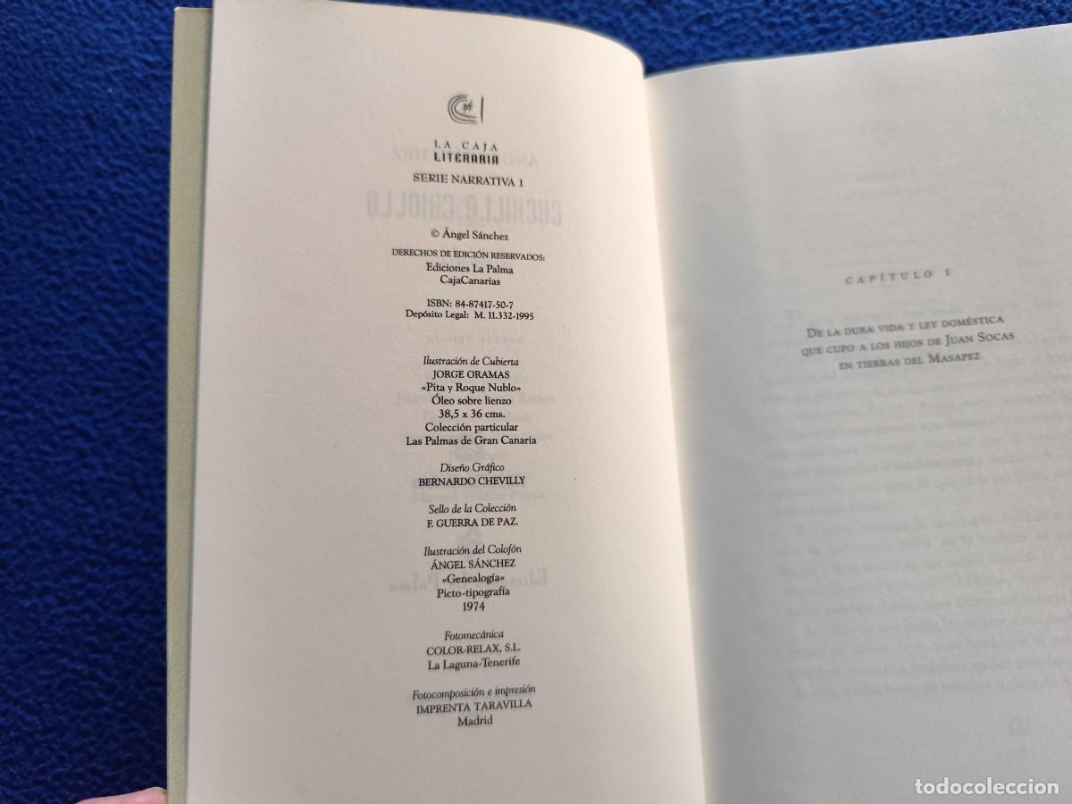 Libros de segunda mano: CUCHILLO CRIOLLO &Auml;ngel Sanchez Ediciones La Palma Madrid 1995 - Foto 6