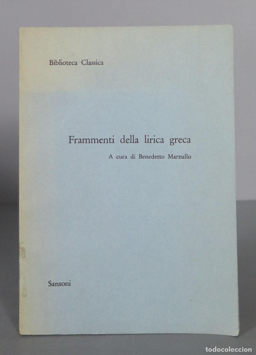 Libros de segunda mano: Frammenti della lirica greca Benedetto Marzullo - Foto 1