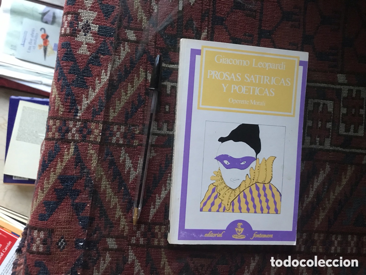 Livres d'occasion: Prosas sat&iacute;ricas y po&eacute;ticas. Giacomo Leopardi. Editorial Fontamara