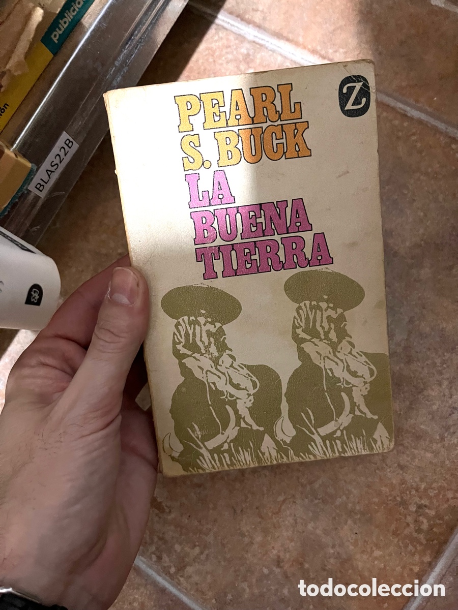 Libros de segunda mano: Blas22B la buena tierra, Pearl S Buck - Foto 1