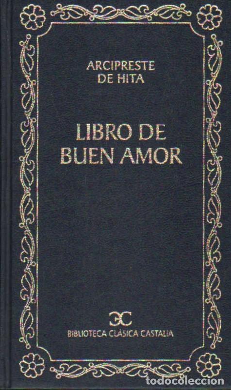 Libri di seconda mano: LIBRO DE BUEN AMOR. ARCIPRESTE DE HITA. A-LITCLA-384