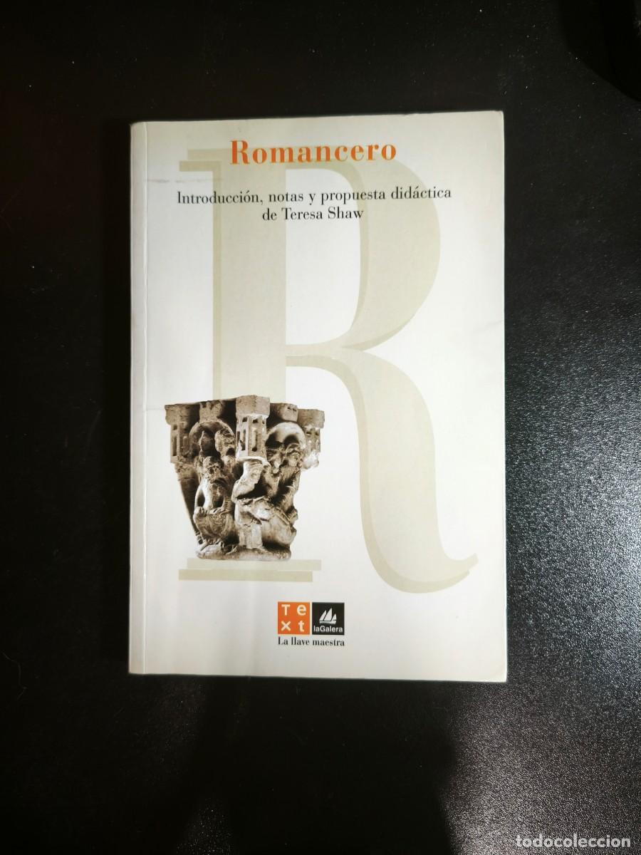 Libros de segunda mano: Romancero. Introducci&oacute;n, notas y propuestas did&aacute;cticas de Teresa Shaw - Foto 1