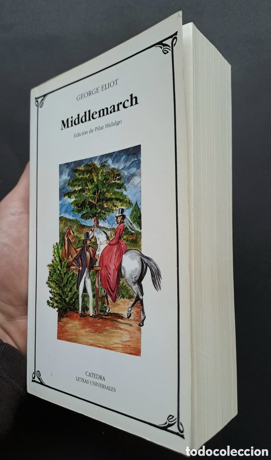 Libros de segunda mano: Middlemarch - George Eliot - C&aacute;tedra Letras Universales - Foto 2