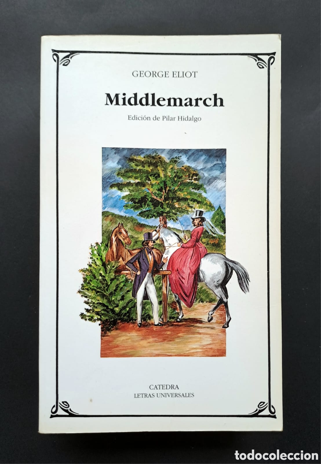 Libros de segunda mano: Middlemarch - George Eliot - C&aacute;tedra Letras Universales - Foto 1