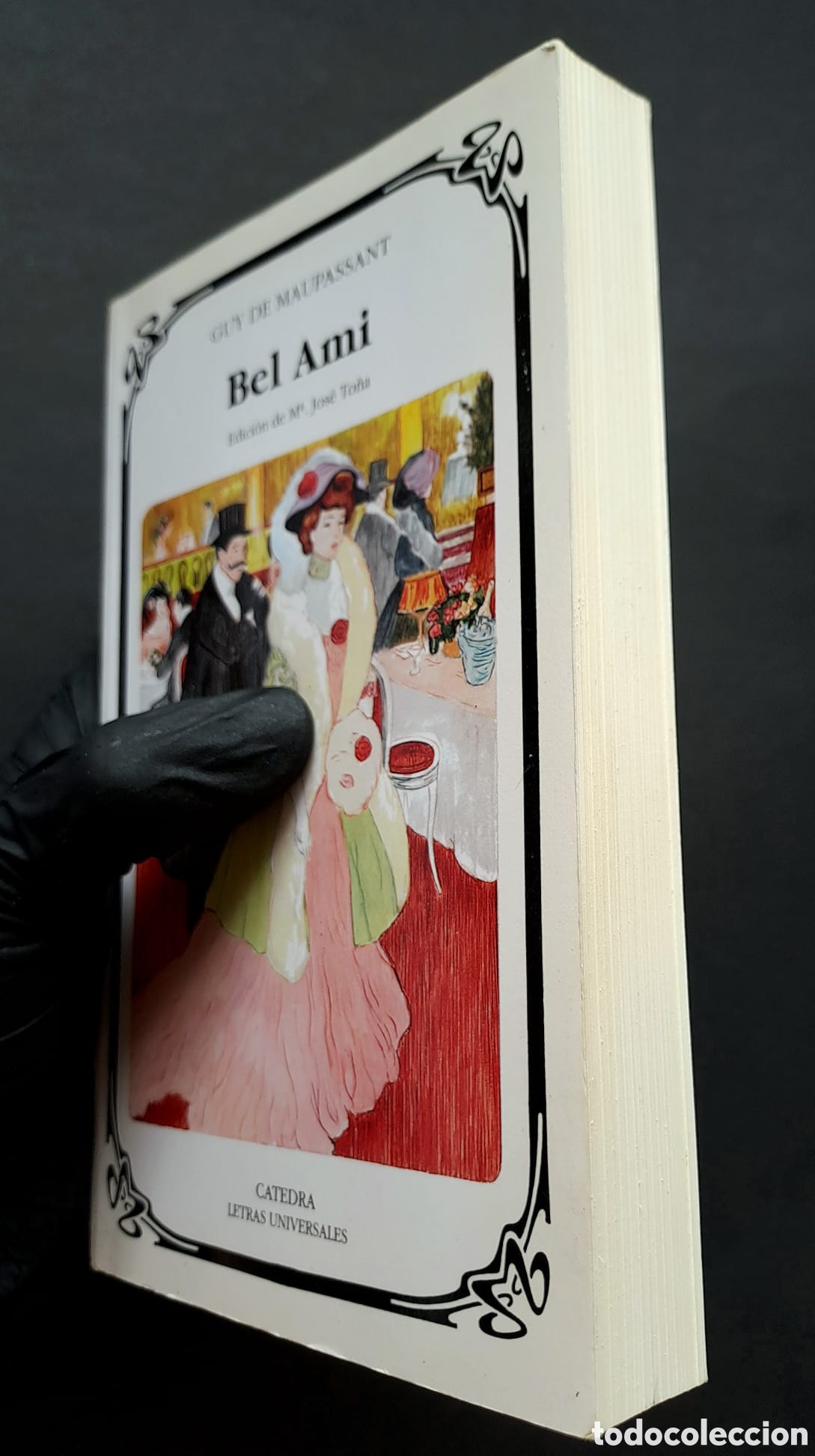 Libros de segunda mano: Bel Ami - Guy de Maupassant - C&aacute;tedra Letras Universales - Foto 4