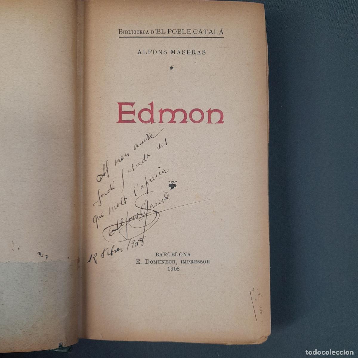 Libros de segunda mano: L-291. EDMON. ALFONS MASERAS. BARCELONA, E. DOMENECH, 1908. - Foto 2