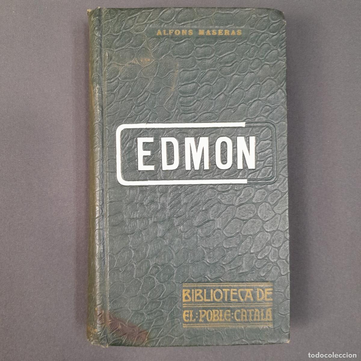 Libros de segunda mano: L-291. EDMON. ALFONS MASERAS. BARCELONA, E. DOMENECH, 1908. - Foto 1