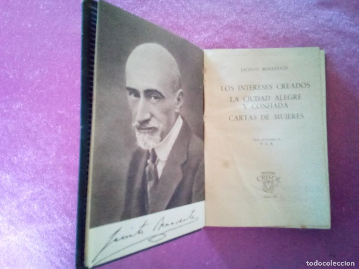 Libros de segunda mano: JACINTO BENAVENTE.INTERESES CREADOS.. COLECCION CRISOL 1955 .E 2/2/3 - Foto 1