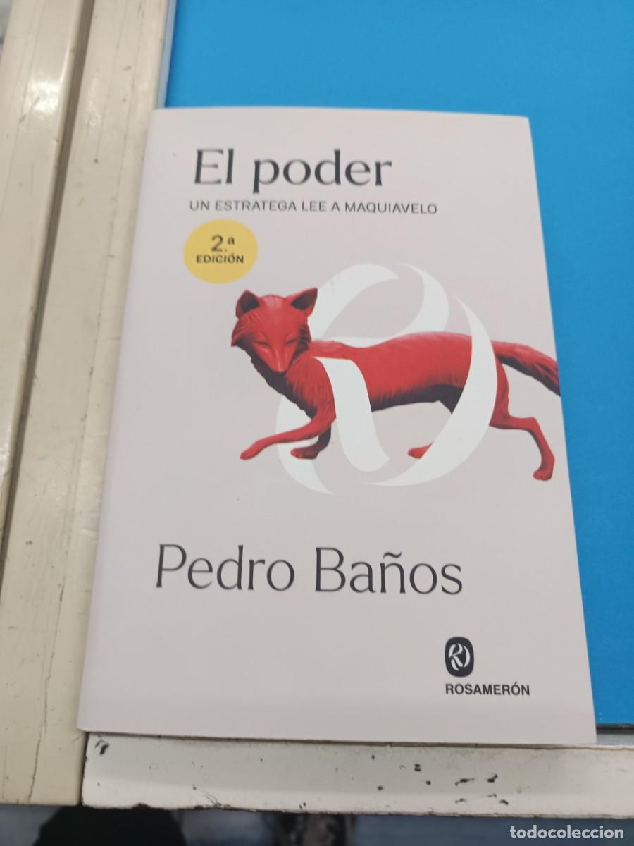Libros de segunda mano: EL PODER UN ESTRATEGA LEE A MAQUIAVELO PEDRO BA&Ntilde;OS EDICIONES ROSAMERON - Foto 1