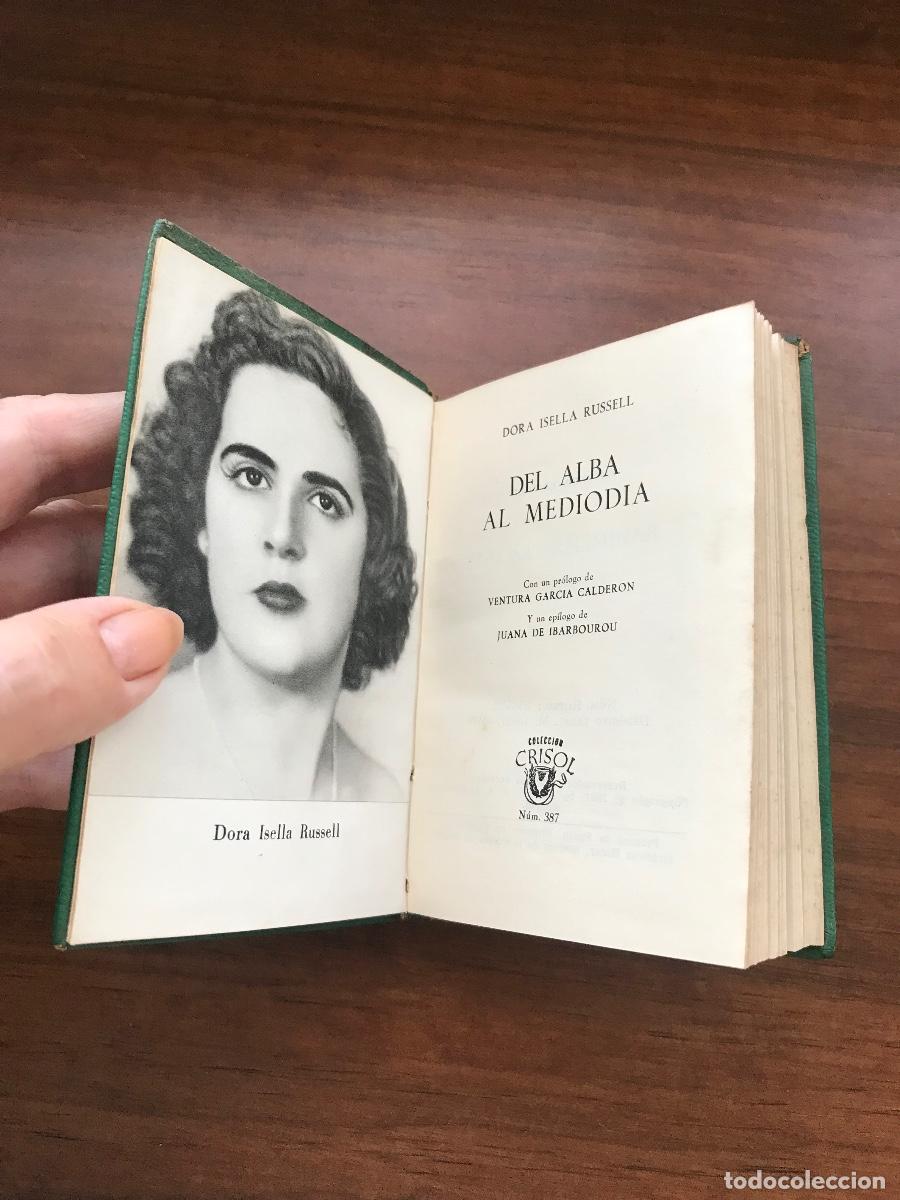 Libros de segunda mano: Del alba al mediod&iacute;a - Dora Isella Russell - Foto 1