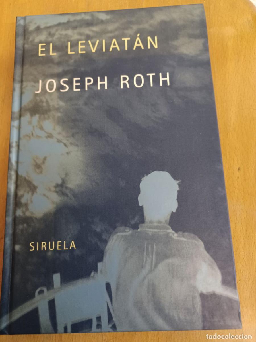 Libros de segunda mano: EL LEVIAT&Aacute;N. JOSEPH ROTH. SIRUELA, 2003 - Foto 1