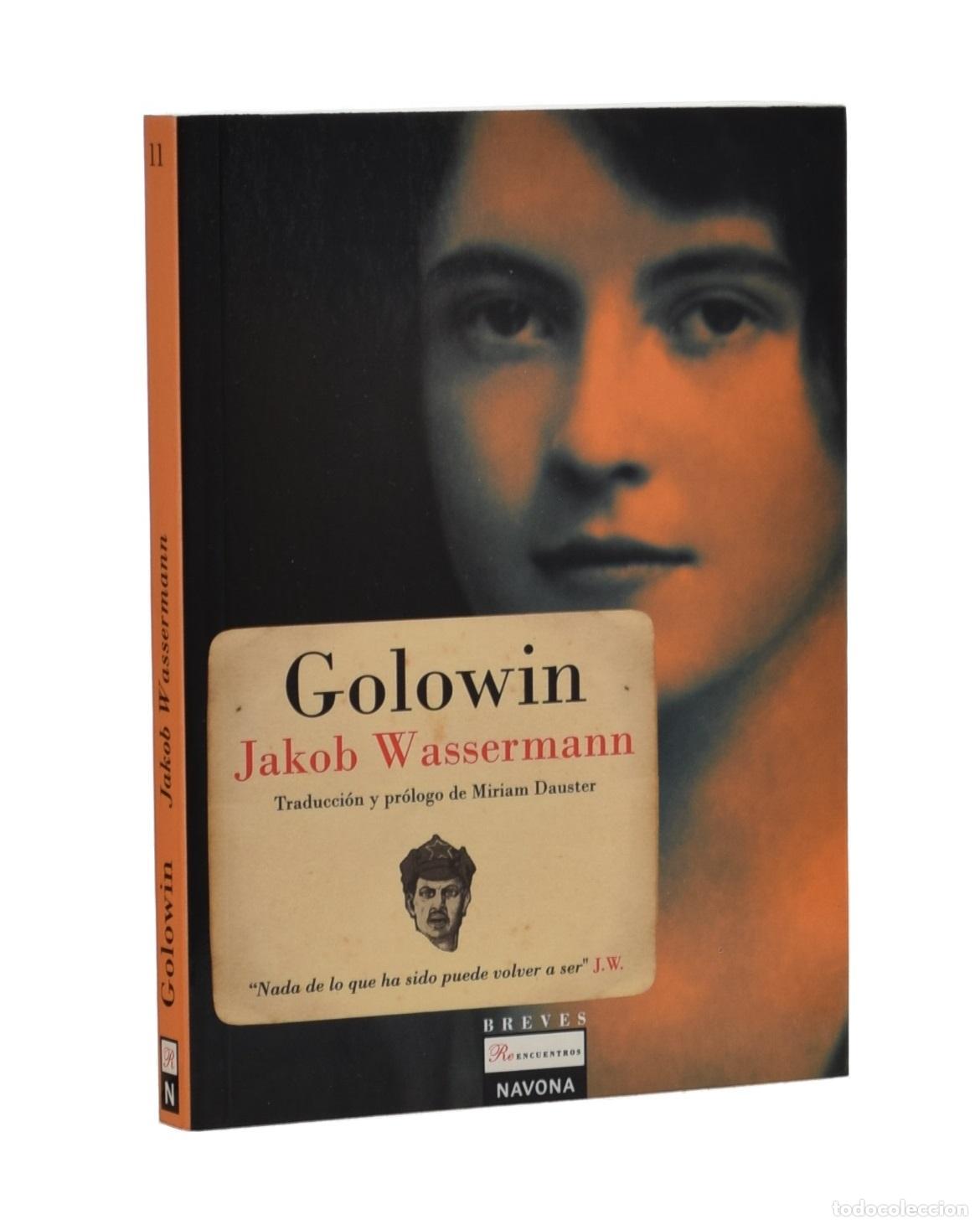 Libros de segunda mano: GOLOWIN - WASSERMAN, Jakob - Foto 1