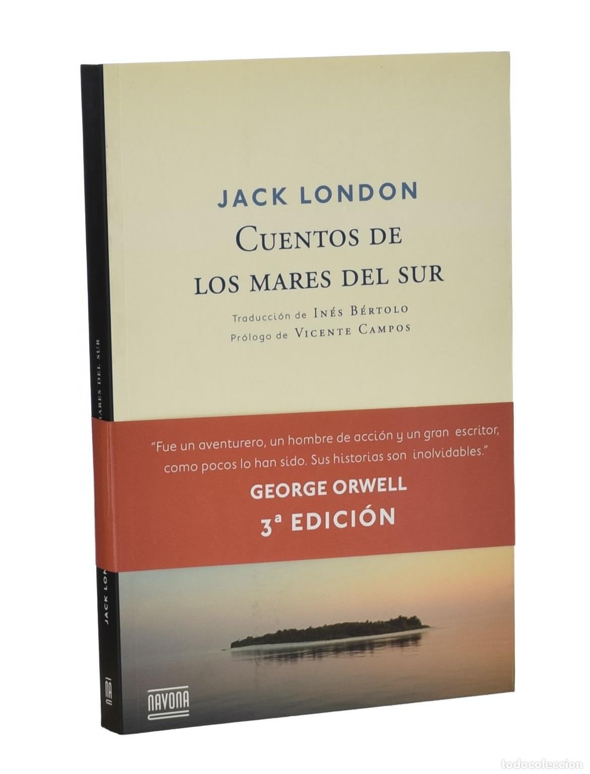 Libros de segunda mano: CUENTOS DE LOS MARES DEL SUR - LONDON, Jack - Foto 1