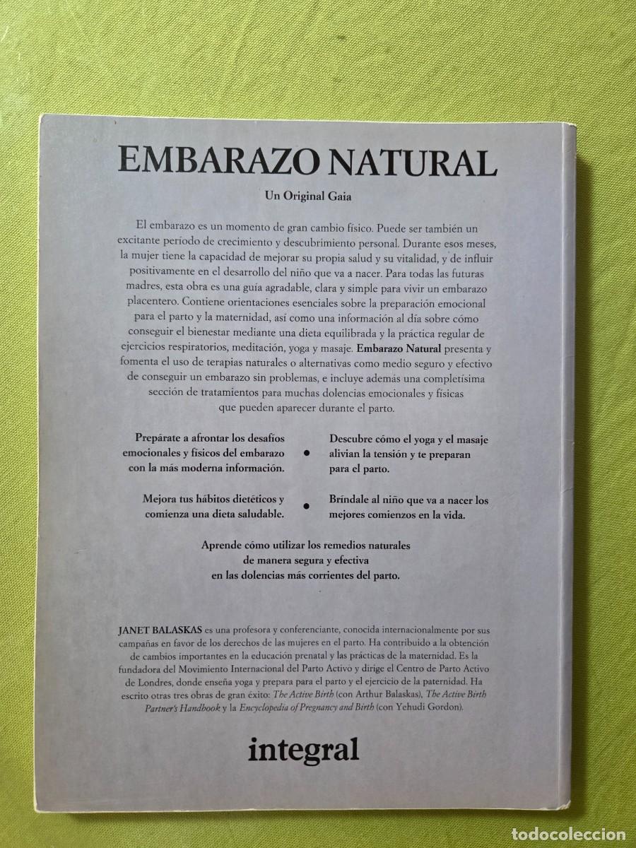 Libros de segunda mano: EL EMBARAZO NATURAL, JANET BALASKAS, INTEGRAL - Foto 2