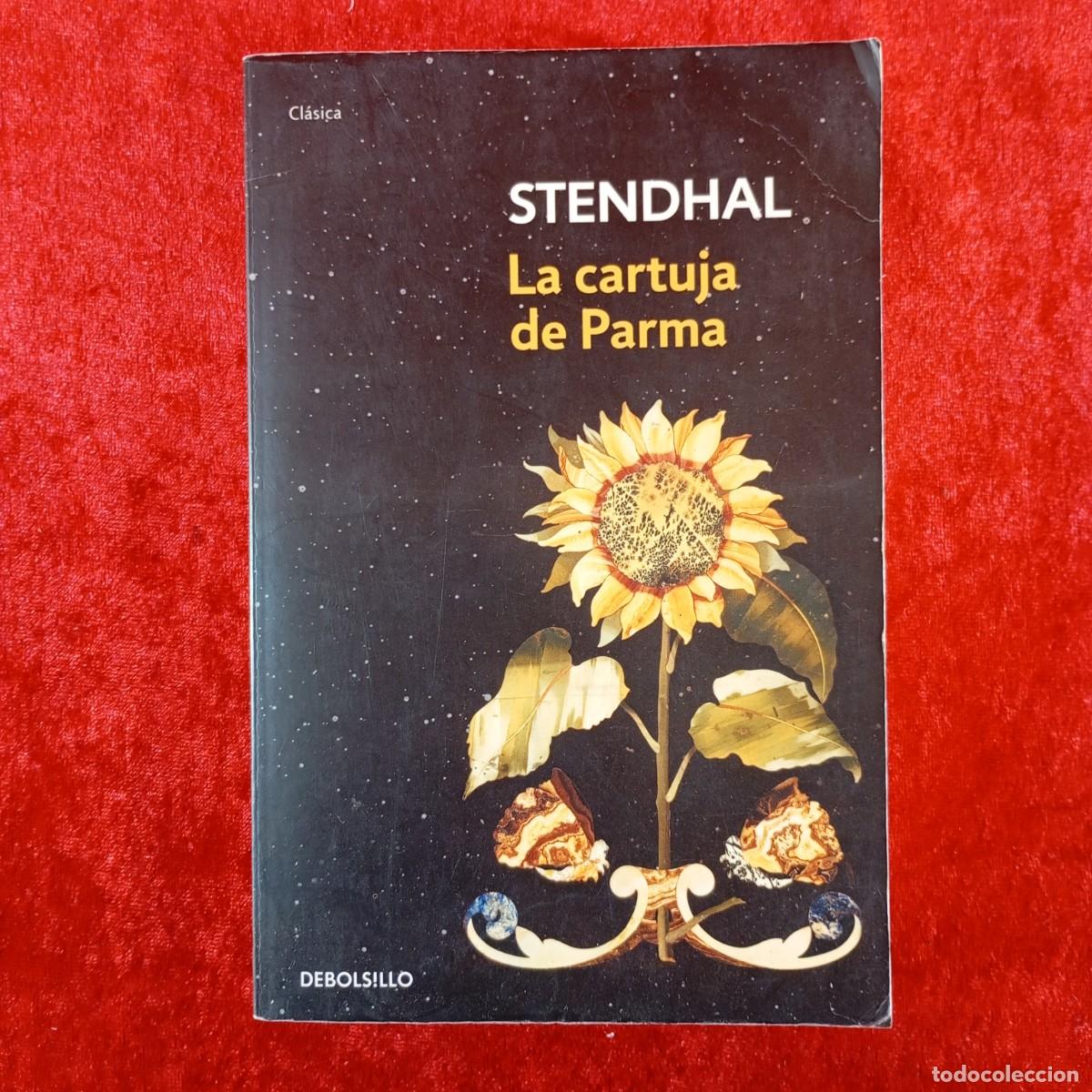 Libros de segunda mano: LA CARTUJA DE PARMA - STENDHAL - DEBOLSILLO - 2010 / 8795 - Foto 1