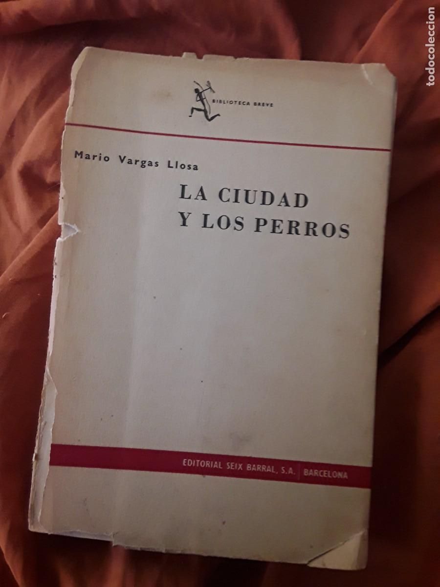 Libros de segunda mano: La cuidad y los perros, de Mario Vargas Llosa (1&ordf; edici&oacute;n) - Foto 1