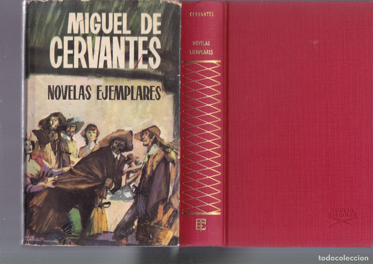 Libros de segunda mano: MIGUEL DE CERVANTES - NOVELAS EJEMPLARES - EDICIONES TORAY 1964 - Foto 1