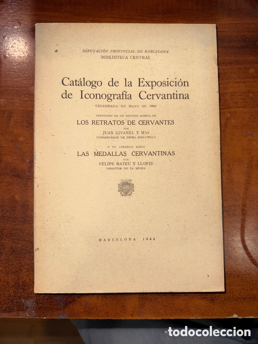 Livres d'occasion: CAT&Aacute;LOGO de la Exposici&oacute;n de Iconograf&iacute;a Cervantina celebrada en mayo de 1942