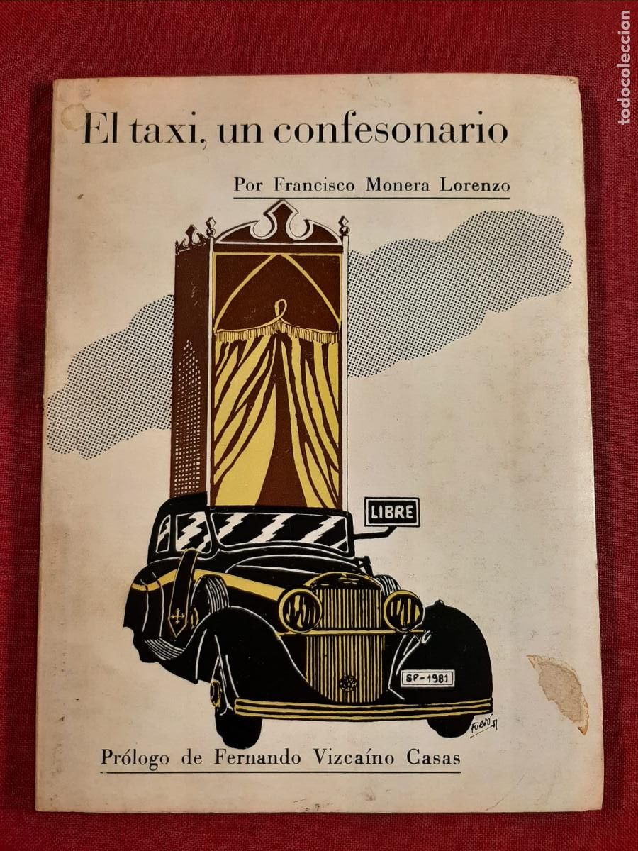 Livres d'occasion: El taxi, un confesionario - Monera Lorenzo, Francisco