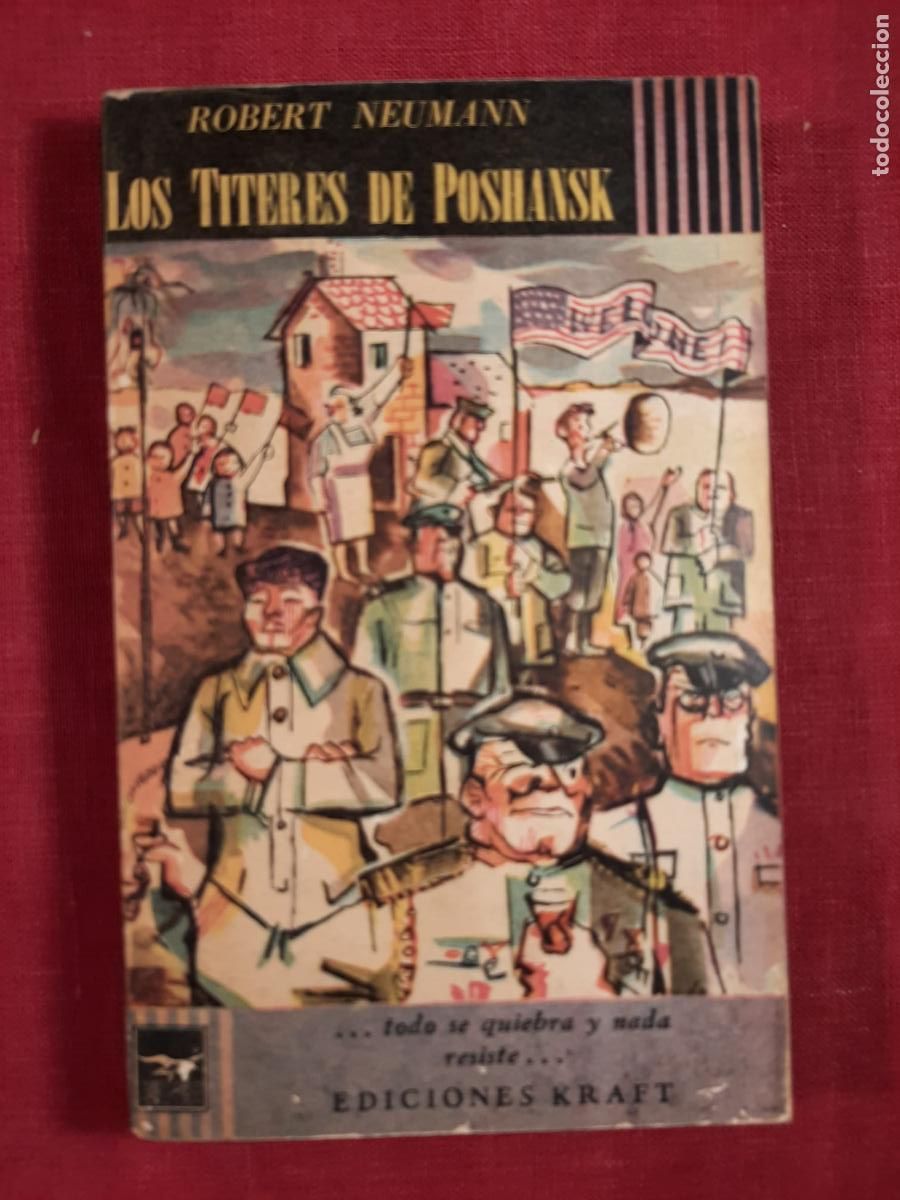 Livres d'occasion: Los T&iacute;teres de Poshansk - Neumann, Robert