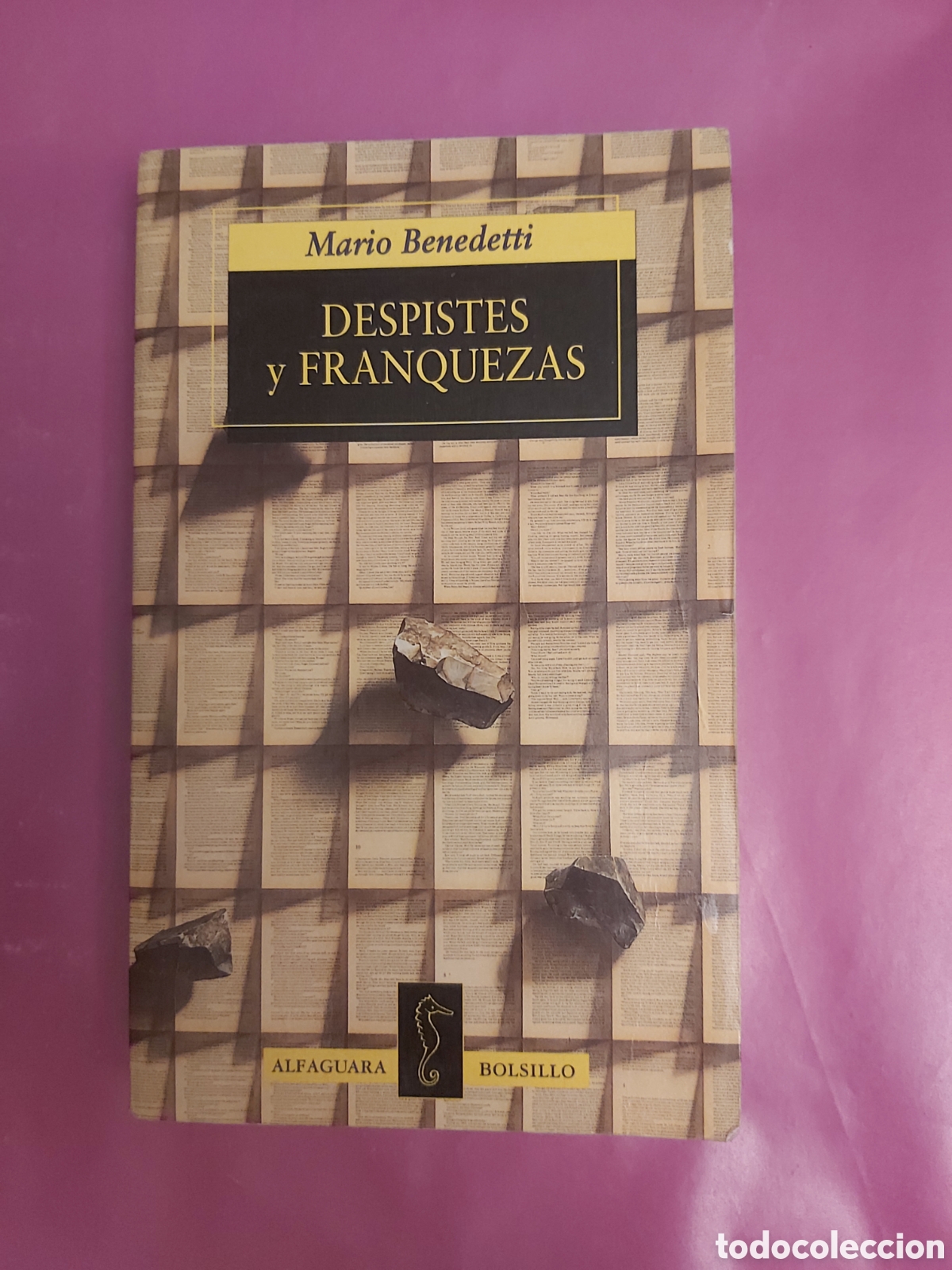 Libros de segunda mano: DESPISTES Y FRANQUEZAS MARIO BENEDETTI ALFAGUARA 1997